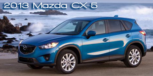 2013 Mazda CX-5 New Vehicle Road Test by Bob Plunkett